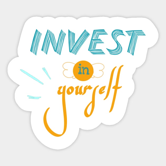 Invest in yourself Sticker by Glamoriii 